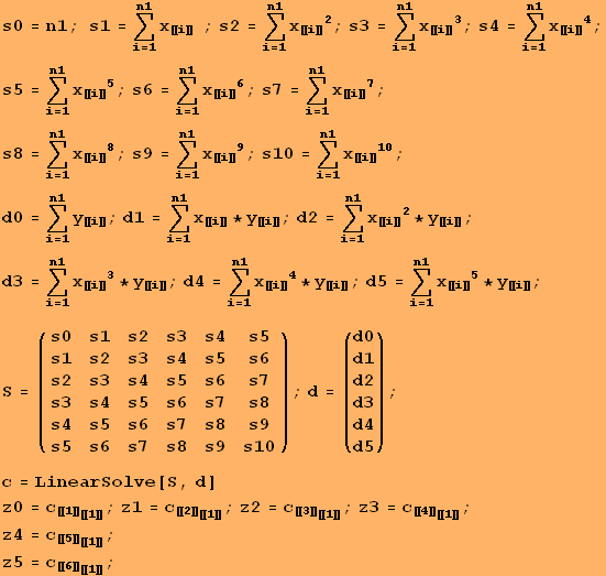 s0 = n1 ; s1 = Underoverscript[∑, i = 1, arg3] x_〚i〛&nbsp;&nbsp; ; s2 = Un ... 2315; ; z4 = c_〚5〛_〚1〛 ; z5 = c_〚6〛_〚1〛 ; 