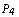 FormBox[StyleBox[StyleBox[StyleBox[Cell[TextData[Cell[BoxData[P ]]], TableColumnHead], TextAli ... ableMasterGrid], TraditionalForm]                                                                4